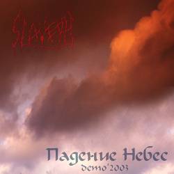 Slavery (RUS) : Fall of Heaven